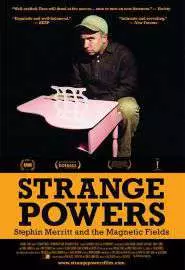 Strange Powers: Stephin Merritt and the Magnetic Fields - постер