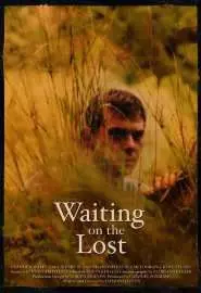 Waiting on the Lost - постер