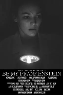 Be My Frankenstein - постер