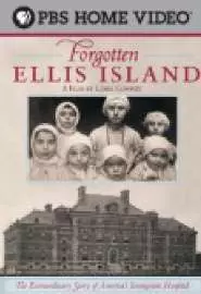 Forgotten Ellis Island - постер
