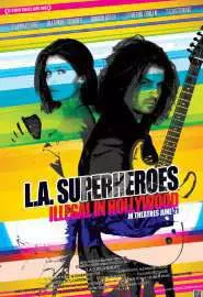 L.A. Superheroes - постер