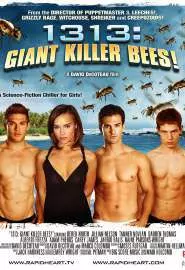1313: Гигантские пчёлы убийцы! - постер