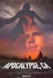 Apocalypse, CA - постер
