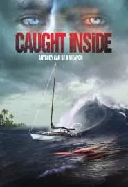 Caught Inside - постер