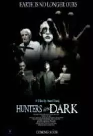 Hunters of the Dark - постер