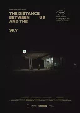 The Distance Between Us and the Sky - постер