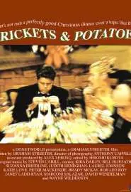 Crickets & Potatoes - постер