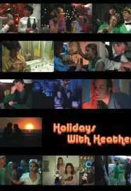 Holidays with Heather - постер