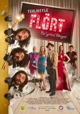 Tehlikeyle Flört - постер