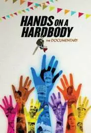 Hands on a Hard Body: The Documentary - постер