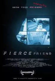 Fierce Friend - постер