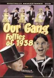 Our Gang Follies of 1938 - постер