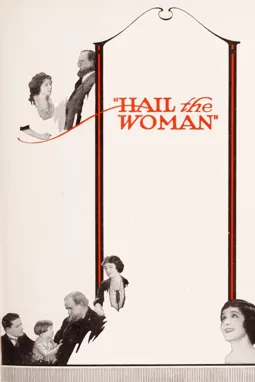 Hail the Woman - постер