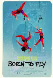 Born to Fly - постер