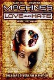 Machines of Love and Hate - постер