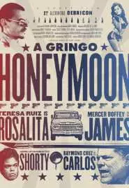 A Gringo Honeymoon - постер