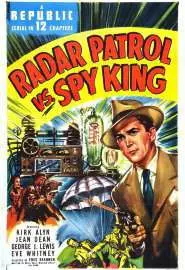 Radar Patrol vs. Spy King - постер