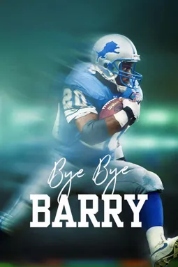Bye Bye Barry - постер