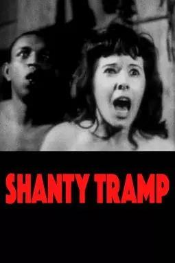 Shanty Tramp - постер
