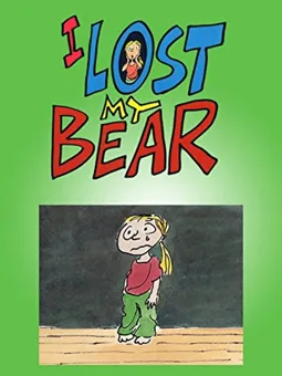 I Lost My Bear - постер