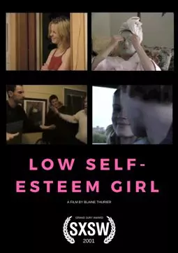 Low Self-Esteem Girl - постер