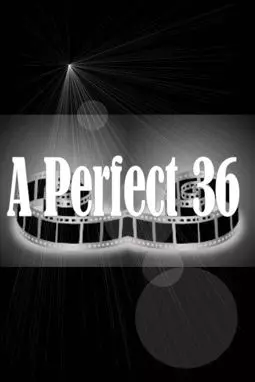 A Perfect 36 - постер