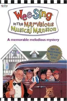 Wee Sing in the Marvelous Musical Mansion - постер