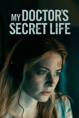 My Doctor's Secret Life - постер