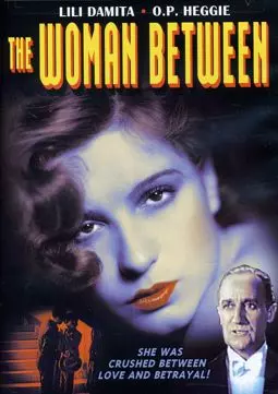 The Woman Between - постер