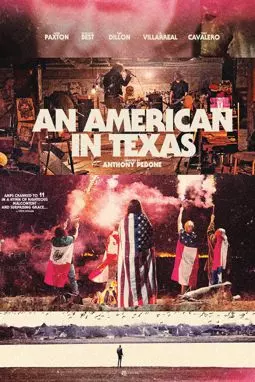 An American in Texas - постер
