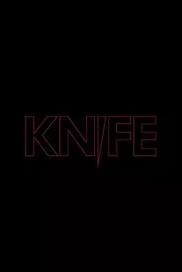 Knife - постер