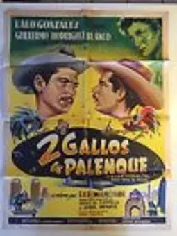 Dos gallos en palenque - постер