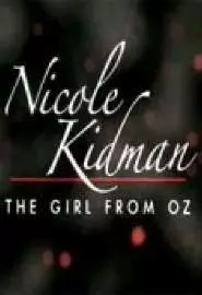 Николь Кидман: Девочка из страны Оз - постер