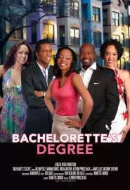 Bachelorette's Degree - постер