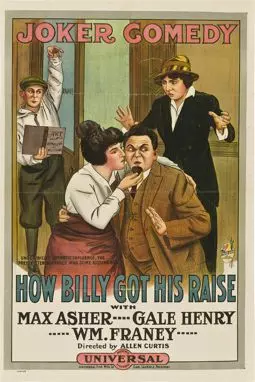 How Billy Got His Raise - постер