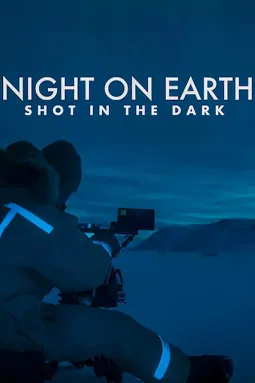 Night on Earth: Shot in the Dark - постер