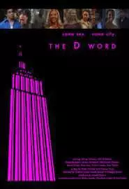The D Word - постер