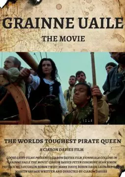 Grainne Uaile-The Movie - постер