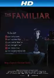 The Familiar - постер