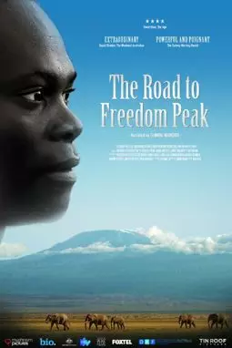 The Road to Freedom Peak - постер