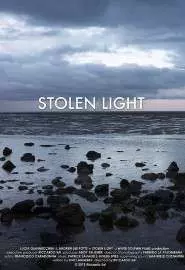 Stolen Light - постер