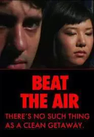 Beat the Air - постер