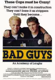 Bad Guys - постер