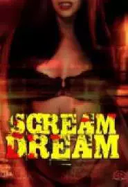 Scream Dream - постер