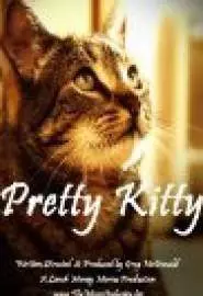 Pretty Kitty - постер