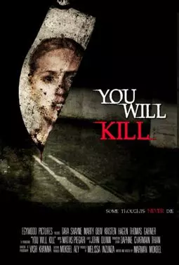 You Will Kill - постер