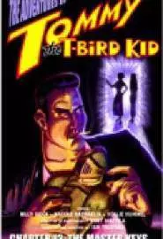 Tommy the T-Bird Kid - постер