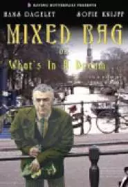 Mixed Bag, or What's in a Dream... - постер