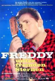 Freddy unter fremden Sternen - постер