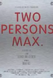 Two Persons Max - постер